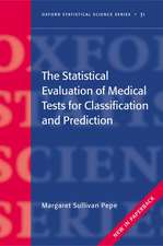 The Statistical Evaluation of Medical Tests for Classification and Prediction