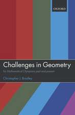 Challenges in Geometry: for Mathematical Olympians Past and Present