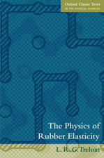 The Physics of Rubber Elasticity