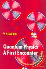 Quantum Physics: A First Encounter: Interference, Entanglement, and Reality