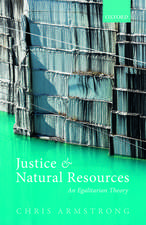 Justice and Natural Resources: An Egalitarian Theory