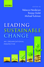 Leading Sustainable Change: An Organizational Perspective