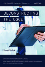 Deconstructing the OSCE: Strategies for OSCE Success