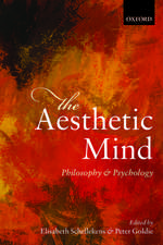 The Aesthetic Mind: Philosophy and Psychology