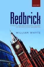 Redbrick: A social and architectural history of Britain's civic universities