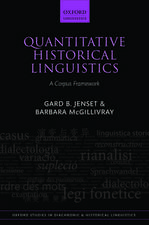 Quantitative Historical Linguistics: A Corpus Framework