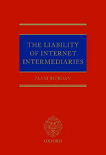 The Liability of Internet Intermediaries