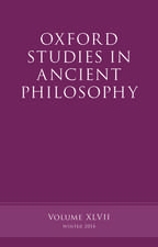 Oxford Studies in Ancient Philosophy, Volume 47