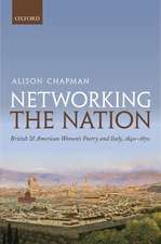 Networking the Nation: British and American Women's Poetry and Italy, 1840-1870