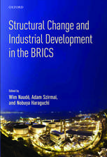 Structural Change and Industrial Development in the BRICS