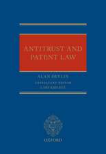 Antitrust and Patent Law