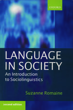 Language in Society: An Introduction to Sociolinguistics