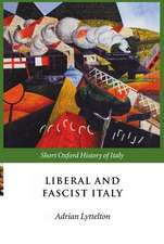 Liberal and Fascist Italy: 1900-1945