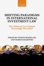 Shifting Paradigms in International Investment Law: More Balanced, Less Isolated, Increasingly Diversified