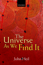 The Universe As We Find It