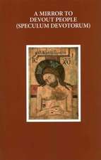 A Mirror to Devout People (Speculum Devotorum)