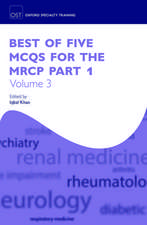 Best of Five MCQs for the MRCP Part 1 Volume 3