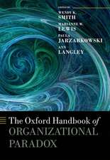 The Oxford Handbook of Organizational Paradox