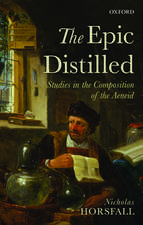 The Epic Distilled: Studies in the Composition of the Aeneid