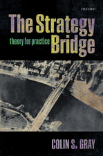 The Strategy Bridge: Theory for Practice