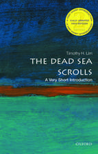 The Dead Sea Scrolls: A Very Short Introduction