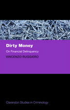 Dirty Money: On Financial Delinquency