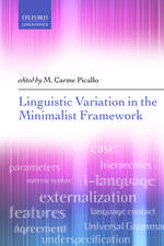 Linguistic Variation in the Minimalist Framework