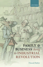 Family and Business during the Industrial Revolution