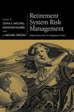 Retirement System Risk Management