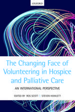 The Changing Face of Volunteering in Hospice and Palliative Care