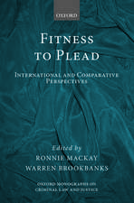 Fitness to Plead: International and Comparative Perspectives