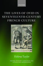 The Lives of Ovid in Seventeenth-Century French Culture