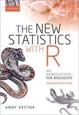 The New Statistics with R: An Introduction for Biologists