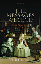 The Messages We Send: Social Signals and Storytelling