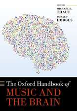 The Oxford Handbook of Music and the Brain