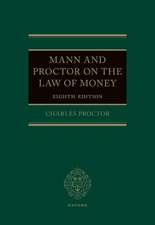 Mann and Proctor on the Law of Money