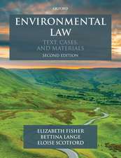 Environmental Law: Text, Cases & Materials