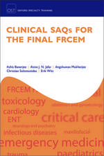 Clinical SAQs for the Final FRCEM