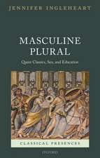 Masculine Plural: Queer Classics, Sex, and Education