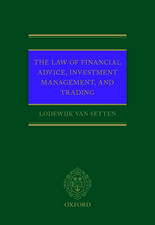 The Law of Financial Advice, Investment Management, and Trading