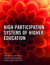 High Participation Systems of Higher Education