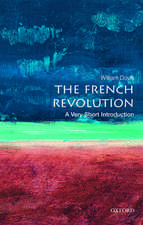 The French Revolution: A Very Short Introduction