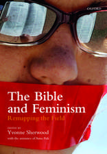 The Bible and Feminism: Remapping the Field