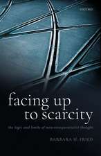 Facing Up to Scarcity