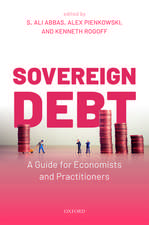 Sovereign Debt: A Guide for Economists and Practitioners