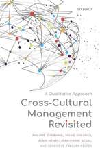 Cross-Cultural Management Revisited: A Qualitative Approach