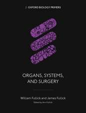 Organs, Systems, and Surgery