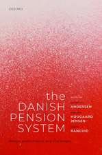 The Danish Pension System: Design, Performance, and Challenges