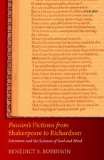 Passion's Fictions from Shakespeare to Richardson