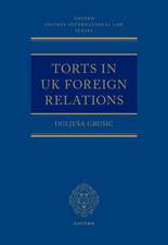 Torts in UK Foreign Relations